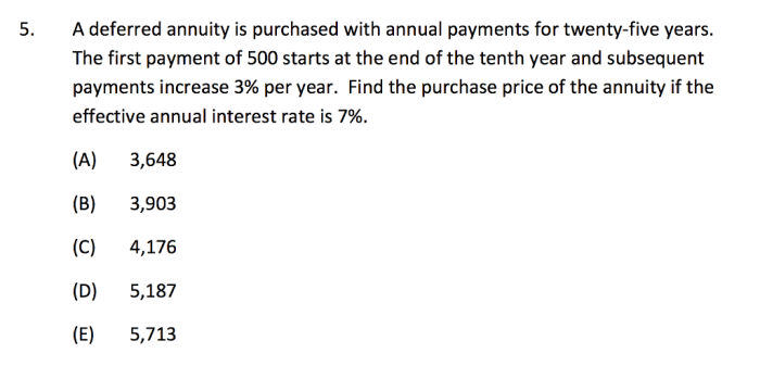 Troy purchased a deferred annuity for 0 000